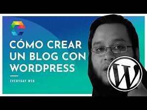 Como crear un blog en wordpress desde cero - Paso a paso 2021 Wordpress para principiantes