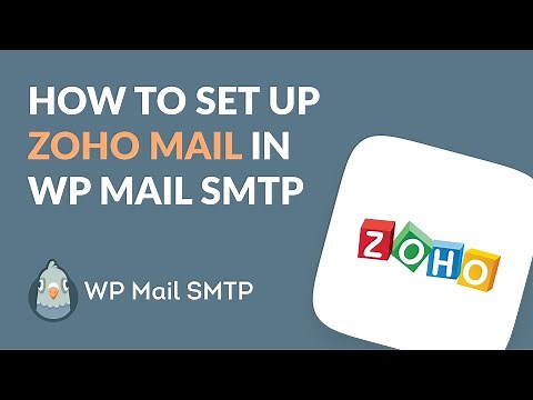 How to Set Up WP Mail SMTP with Zoho Mail (EASY SMTP Setup!)