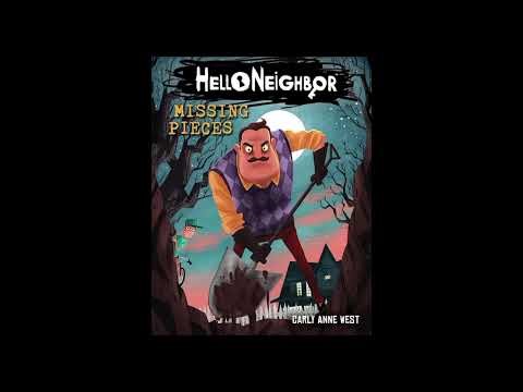 Prologue - Hello Neighbor : Missing Pieces (Audiobook)
