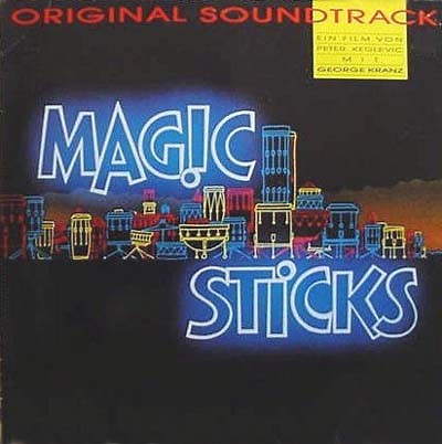 George Kranz - Magic Sticks (Original Soundtrack)