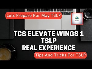 TCS Elevate Wings 1 TSLP Real Experience || Tips and Trick For Preparation For May TSLP