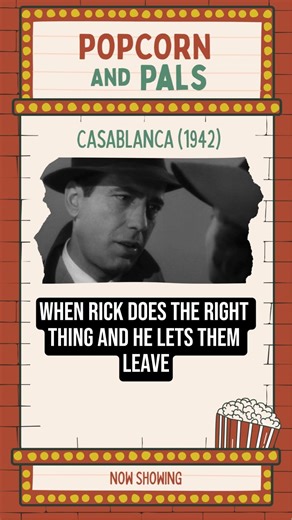 Casablanca - Rick has the perfect ending!