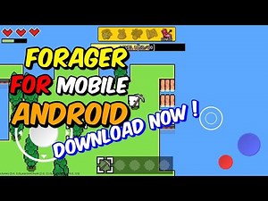 Forager For Mobile | Gameplay