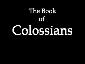The Book of Colossians (KJV)