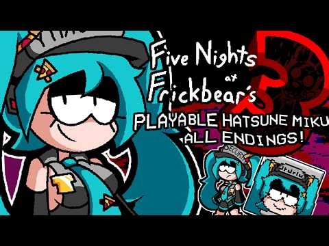 Hatsune Miku's Five Nights At Frickbear's All Endings | Five Nights at Frickbear's 3 Mod [Lunatic]