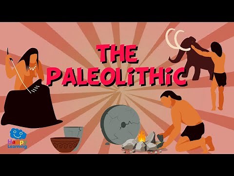 THE PALEOLITHIC PERIOD | Educational Videos for Kids