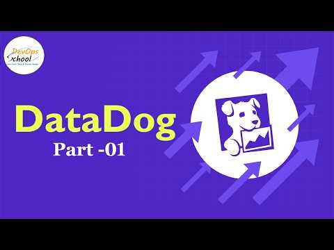Datadog 3 PART 1