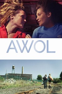 Stream AWOL (2017): Find it on Netflix, Prime Video, Hulu & more