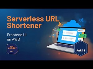 Build a Serverless URL Shortener with UI on AWS Lambda + DynamoDB + API Gateway | Part-2