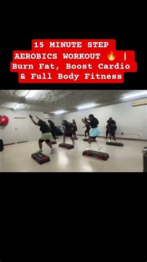 15 MINUTE STEP AEROBICS WORKOUT 🔥 | Burn Fat, Boost Cardio & Full Body Fitness