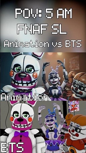 POV: 5am - FNaF SL | Behind The Scenes VS Animation