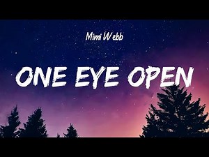Mimi Webb - One Eye Open (Lyrics)