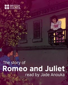 389K views · 8.1K reactions |  Romeo and Juliet — the most famous love story ever?  Have you read it or seen the film? In this video, Jade Anouka tells their story in a simple, powerful way.  Watch more Shakespeare stories here: https://learnenglish.pub/LET-ShakespeareVideos ~ Tina #LearnEnglish #Shakespeare #Teens #LoveStory #EnglishForEveryone #RomeoAndJuliet #Saturday | LearnEnglish Parents - British Council | Facebook