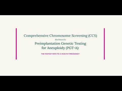 About Comprehensive Chromosome Screening (CCS) at CCRM