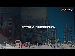FDT/DTM Technology Introduction | FDT Webinar