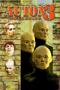Auton 3: Awakening - Movie