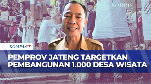 886 Desa Wisata di Jateng Dibangun, Pemprov Optimistis Capai Target 1.000 Desa | JMP