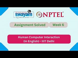 Human Computer Interaction (In English) Week 6 | NPTEL ANSWERS 2026 | #nptel2026 #myswayam #nptel