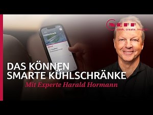 Smarte Kühlschränke per Home Connect App steuern