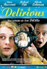 Delirious (2006) – Films – OutNow