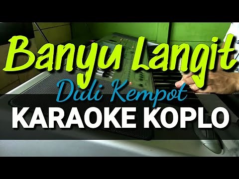 Banyu Langit Karaoke Koplo dan Lirik