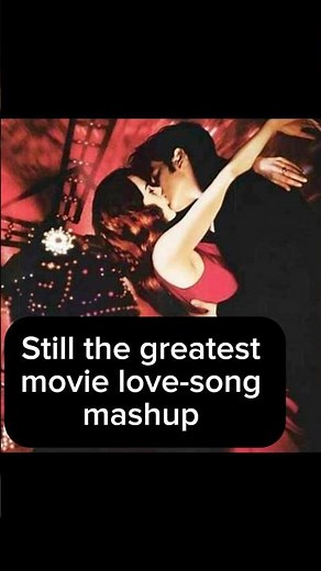 „Elephant Love Medley“ - Moulin Rouge love-song mashup