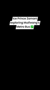1.9K views · 64 reactions | Ice Prince Zamani exploring Mutfwang’s Metro Bus ✅ | 4wardwego | Facebook