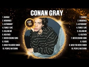 Conan Gray Greatest Hits 2024 Collection - Top 10 Hits Playlist Of All Time