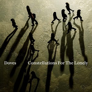 Album: Doves - Constellations for the Lonely