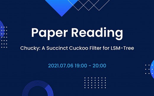 LSM-Tree 内存优化方案丨Paper Reading 线上直播回顾