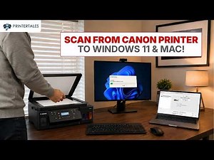 How to Scan From Canon Printer to Computer – Windows 11 & Mac | Printer Tales