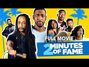2 Minutes of Fame (2020) | Full Movie | Jay Pharoah, Katt Williams, Keke Palmer
