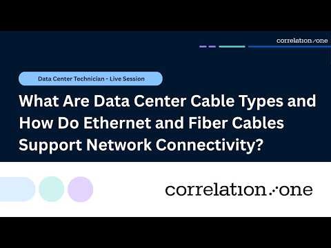 What Are Data Center Cable Types and How Do Ethernet and Fiber Cables Support Network Connectivity?