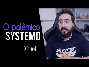 O que é systemd? (Init System Linux) - Diolinux Explica