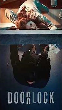 Door Lock (2018) – Korean Thriller Movie Review | Quick Take