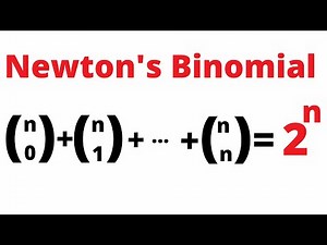 Newton's Binomial Theorem