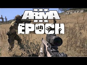 ARMA 3 EPOCH #002 -- PvP- Kelle geht ab | Let's Play Arma 3 Epoch [Deutsch/HD]