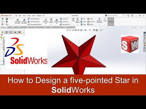 How to Design a five-pointed star in SolidWorks