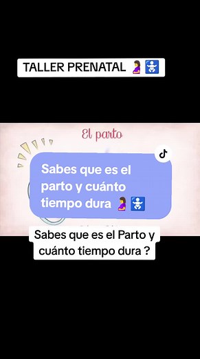 Todo sobre el parto: duración, fases y consejos para mamás primerizas