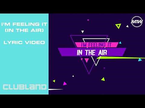 Sunset Bros X Mark McCabe - I'm Feeling It [In The Air] (Official Lyric Video)