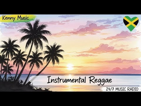 Reggae Instrumentals 24/7 – Smooth, Calm & Chill Riddim Radio Mix | KennyMuziq