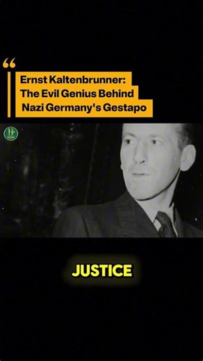 The Evil Genius Behind Nazi Germany's Gestapo | Ernst Kaltenbrunner Exposed P4 #shorts #ww2 #history