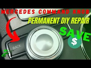 SAVED OVER $300 l HOW TO REMOVE & REPAIR MERCEDES COMMAND CONTROL KNOB l RESTORE SCROLLING FUNCTION!