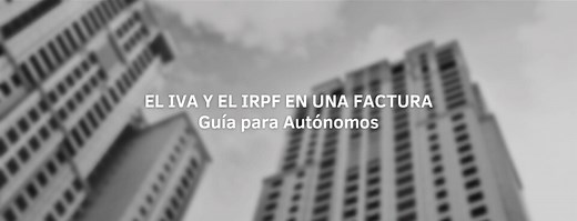El IVA y el IRPF en una factura: ¿cómo calcularlos? (2026)