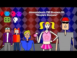 davemadson's PBS Bloopers 50: People's Bloopers