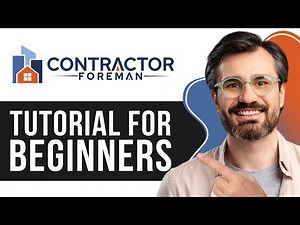 Contractor Foreman Tutorial for Beginners | Step-by-Step Guide to Construction Management 2025