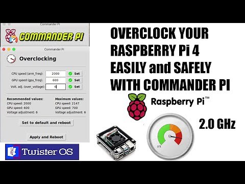 Raspberry Pi 4 : Easy Overclocking with Commander Pi on Twister OS