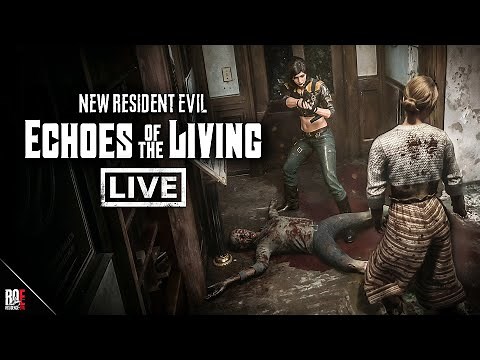 ECHOES Of The LIVING || EARLY ACCESS GAMEPLAY | New RESIDENT EVIL Inspired Game