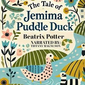 Tale of Jemima Puddle Duck by Beatrix Potter | Full Audiobook