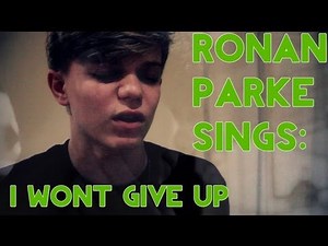 Ronan Parke sings: I Won't Give Up